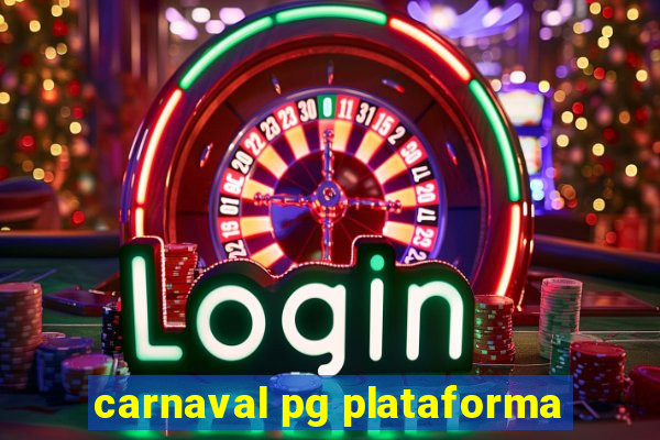 carnaval pg plataforma